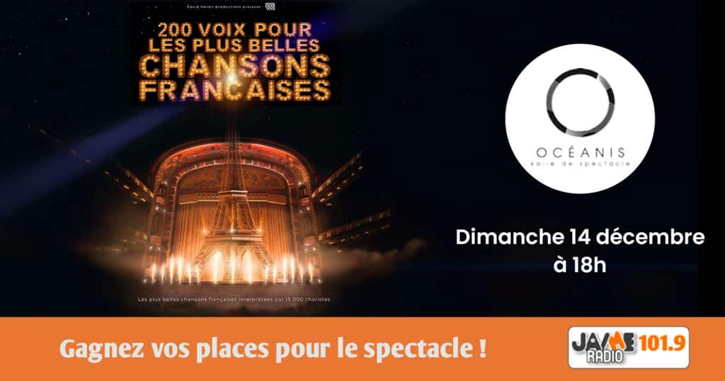 Gagnez vos places pour le concert “200 voix pour les plus belles chansons françaises”