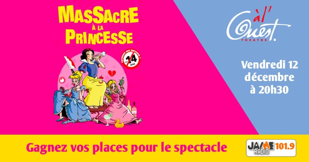 Gagnez vos places pour voir “Massacre à la princesse” au Théâtre à l’Ouest d’Auray !