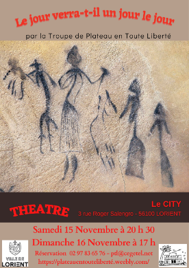 La Troupe de Plateau en Toute Liberté présente « Le jour verra-t-il un jour le jour » au City à Lorient. Une création absurde et poétique inspirée de Tardieu et Dubillard.
