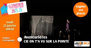 Gagnez vos places pour voir “Aventurières” à Pont-Scorff!