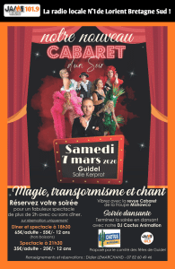 Le Comité des Fêtes de Guidel organise une grande soirée cabaret le 7 mars à la salle Kerprat, avec dîner et spectacle.