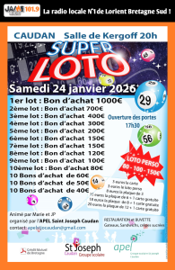 Participez au Super LOTO de l’APEL Saint-Joseph de Caudan le samedi 24 janvier à 20h à la salle de Kergoff. De nombreux lots à gagner, dont un bon d’achat de 1 000 €.