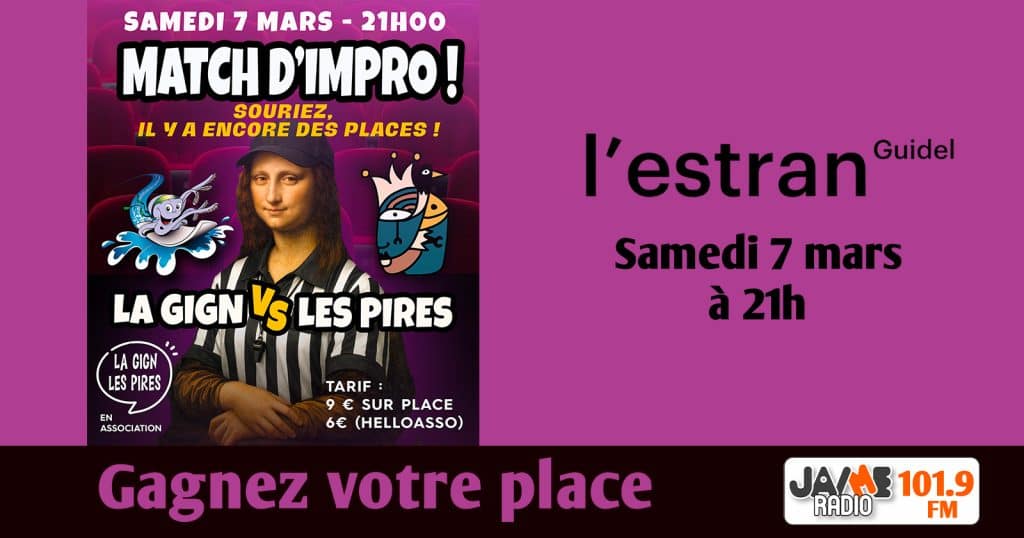 Gagnez vos places pour voir le match d’impro à l’Estran de Guidel !