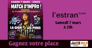 Gagnez vos places pour voir le match d’impro à l’Estran de Guidel !