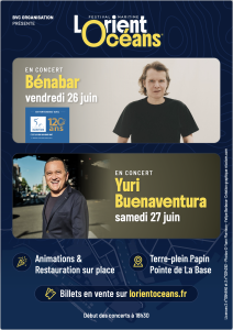 Lorient Océans : Bénabar et Yuri Buenaventura à l’affiche des grands concerts