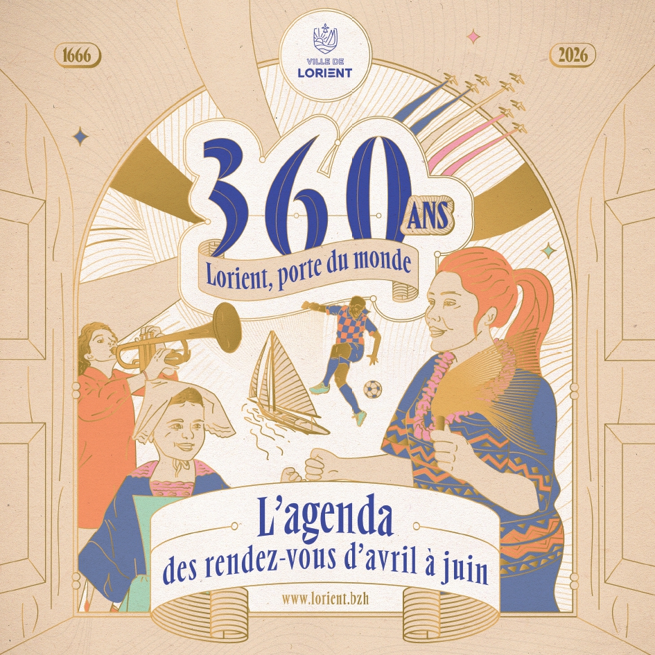 Lorient fête ses 360 ans : un mois de mai bien rempli
