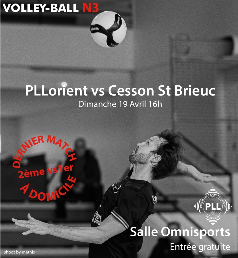 Le PL Lorient joue son dernier match à domicile le 19 avril à 16h en Nationale 3 à la salle Omnisport.