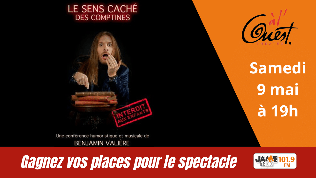 JAIME Radio vous fait gagner des places pour le spectacle “Le sens caché des comptines” le 9 mai à Auray.