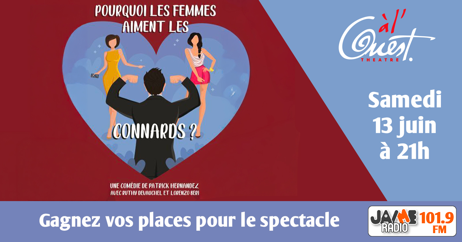 Gagnez vos places pour voir “Pourquoi les femmes aiment les connards” au Théâtre à l’Ouest d’Auray !