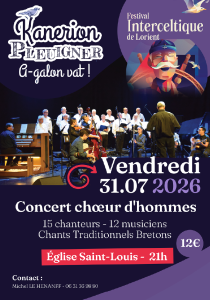 Les Kanerion Pleuigner ouvrent le Festival Interceltique de Lorient 2026 avec un concert le 31 juillet à l’église Saint-Louis.