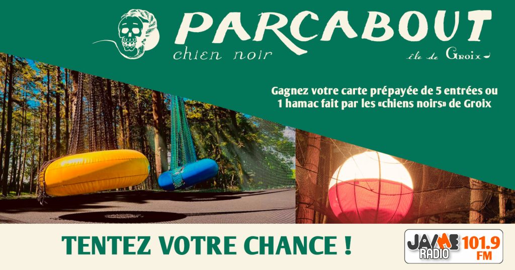 Participez au jeu concours JAIME Radio et tentez de gagner des entrées pour le Parcabout de Groix.