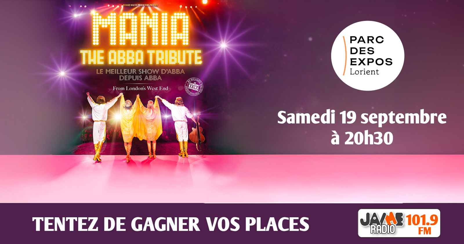 Gagnez vos places pour Mania, The Abba tribute, Parc des expos - Jaimeradio