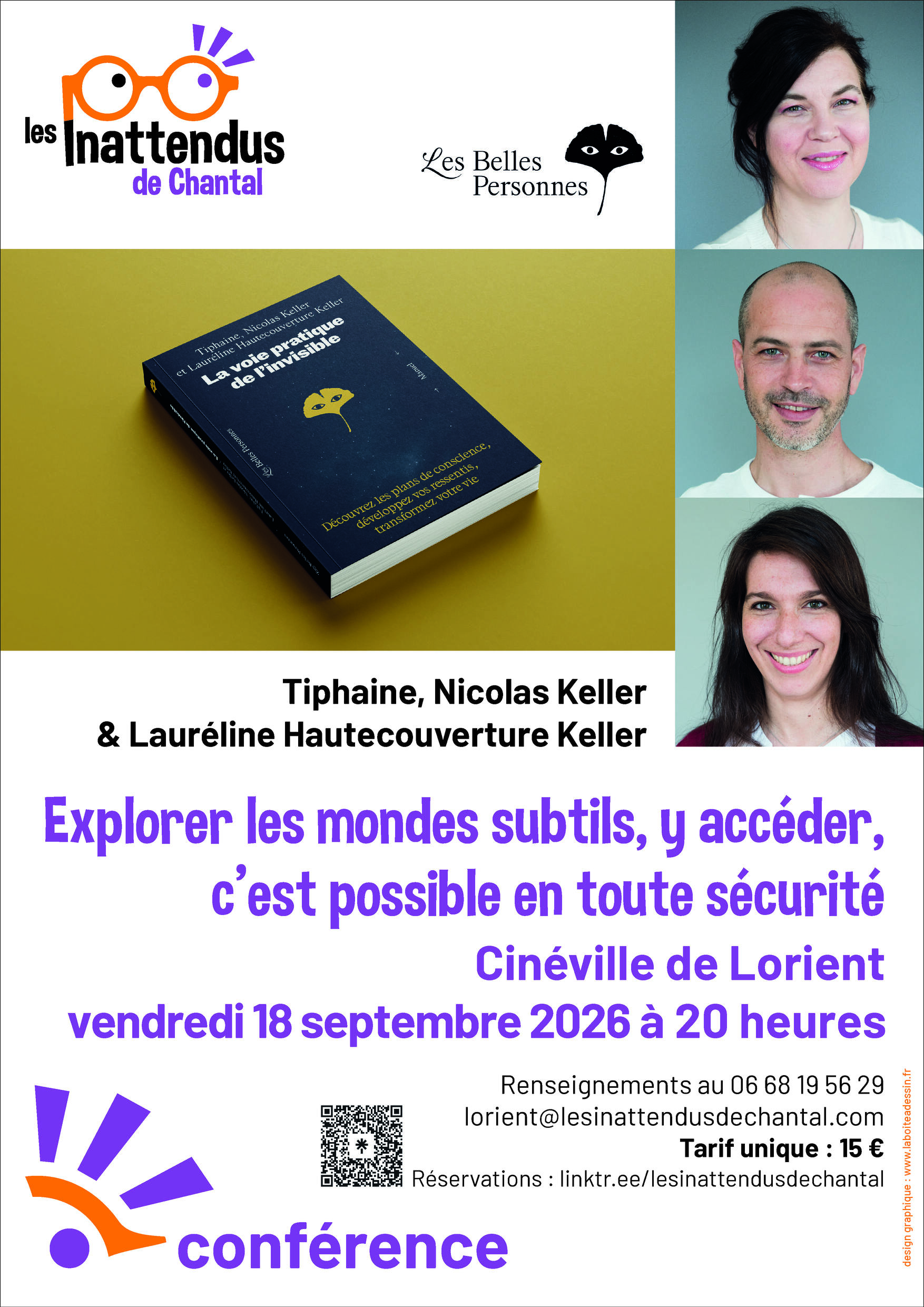 Tiphaine, Nicolas Keller et Lauréline Hautecouverture Keller donnent une conférence à Lorient le 18 septembre autour de « La voie pratique de l’invisible ».