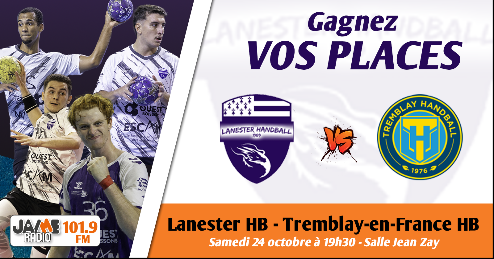 Lanester Handball - Tremblay : gagnez vos places pour le match - Jaimeradio