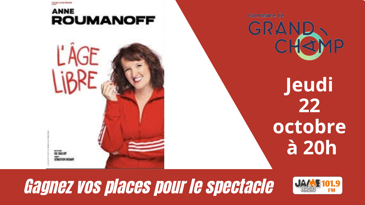 Le jeudi 22 octobre à 20h00, venez découvrir le spectacle d’Anne Roumanoff à l’Espace 2000 de Grand-Champ.