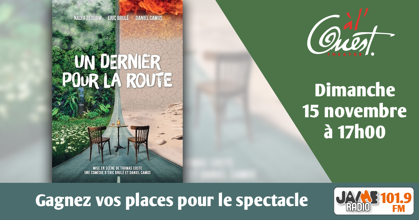 JAIME Radio vous offre vos places pour la comédie « Un dernier pour la route », dimanche 15 novembre 2026 à 17 h, au Théâtre à l’Ouest d’Auray